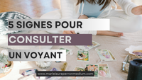 5 signes que je dois consulter un voyant 