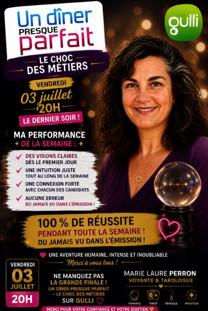 Ce vendredi 3 juillet à 20 h sur Gulli, retrouvez Marie Laure Perron, voyante, médium et tarologue à Langon, dans la grande finale de Un Dîner Presque Parfait – Le Choc des Métiers.