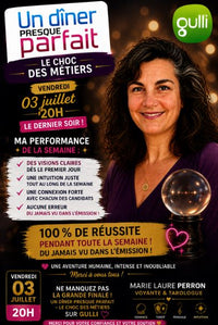 Ce vendredi 3 juillet à 20 h sur Gulli, retrouvez Marie Laure Perron, voyante, médium et tarologue à Langon, dans la grande finale de Un Dîner Presque Parfait – Le Choc des Métiers.